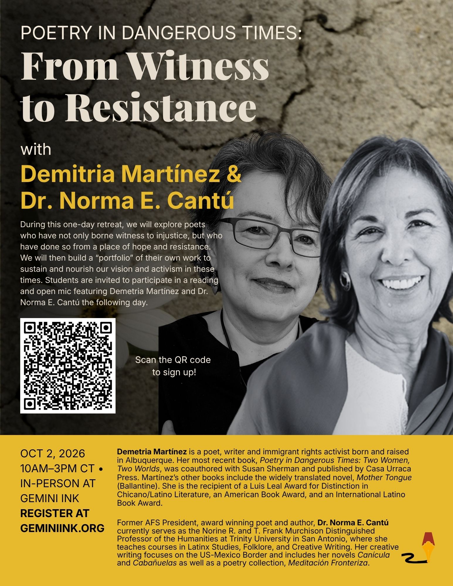 Event flyer for a one-day retreat titled "Poetry in Dangerous Times: From Witness to Resistance" featuring Demetria Martínez and Dr. Norma E. Cantú on October 2, 2026, at Gemini Ink.